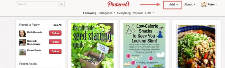Screenshot of a Pinterest page showing three suggested pins related to gardening, snacks, and recipes. User options include "Add" content, view "About" information, and access the "Peter" profile. Pin like a Pinterest Pro with our Simple How To included in each pin suggestion.