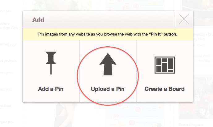 A screenshot displays the "Add" menu options on Pinterest, showing icons for "Add a Pin," "Upload a Pin," and "Create a Board." The "Upload a Pin" option is highlighted with a red circle, making it easy to pin like a Pinterest pro.