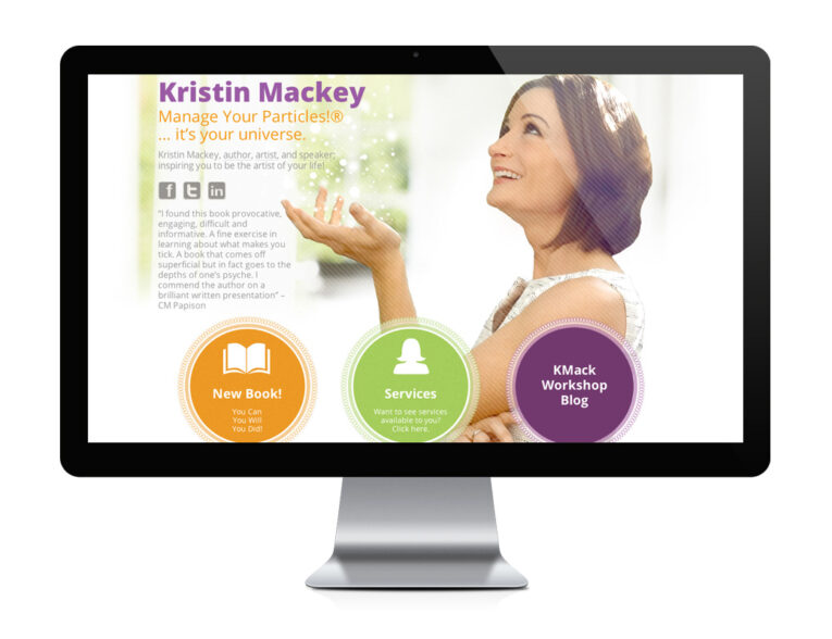 A computer monitor showcasing a webpage titled "Kristin Mackey: Manage Your Particles!". The site highlights an image of a woman gazing upwards and three sections: New Book, Services, and KMack Workshop Blog. Discover the latest and greatest in creative web site functionality: top 5 demos to get inspired by.