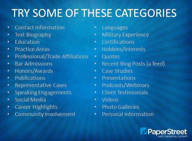 A blue background image listing various categories, including contact information, education, practice areas, awards, social media, certifications, hobbies and more. The "PaperStreet" logo is prominently displayed. Suitable for showcasing attorney bios with organized and professional details.