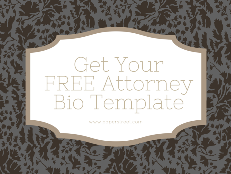 A decorative sign with the text "Get Your FREE Attorney Bio Template" and a website link, www.paperstreet.com. The background features a brown and gray ornate pattern, subtly hinting at the 7 Steps to Publishing Articles in Major Media Outlets.
