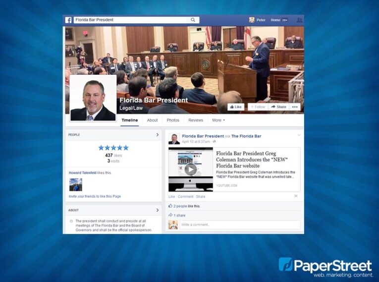 Screenshot of a Facebook page for the Florida Bar President, featuring a profile photo of a man, a cover photo of a legal proceeding, and the page's information and posts. A recent post highlights an upcoming presentation: Social Media Best Practices for Law Firms.