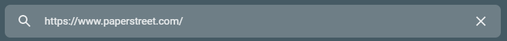 Image of a web browser address bar with the URL "https://www.paperstreet.com/" entered. On the left is a search icon, and on the right is a close icon.