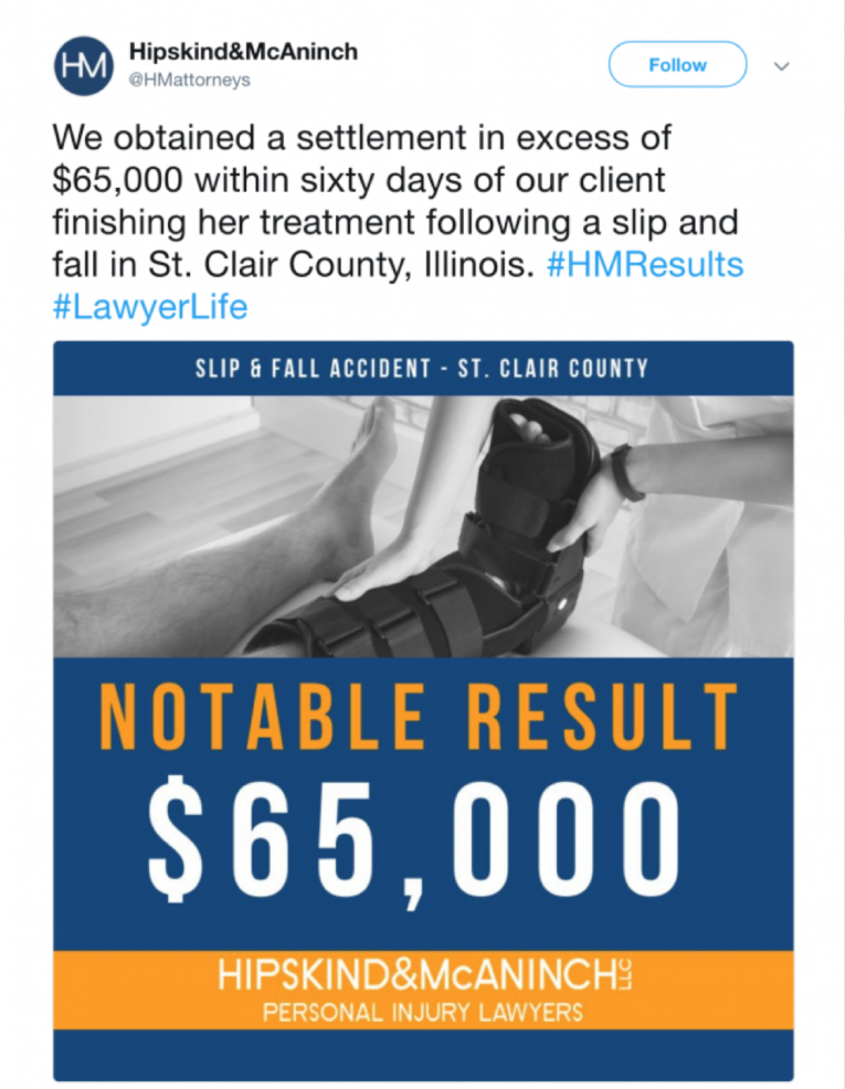 A law firm announces on Twitter a $65,000 settlement for a client in St. Clair County, Illinois, following a slip and fall accident. The tweet includes the hashtags #HMResults and #LawyerLife.