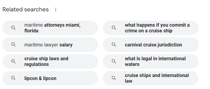 Screenshot showing related search queries about maritime law, cruise ship regulations, and legal matters in international waters.