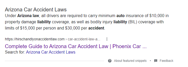 Search result snippet discussing Arizona car accident laws, focusing on minimum auto insurance requirements for property damage and bodily injury liability coverage, with specific monetary limits per person and per accident.