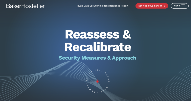 Cover page of the 2023 Data Security Incident Response Report by BakerHostetler with the title "Reassess & Recalibrate: Security Measures & Approach.