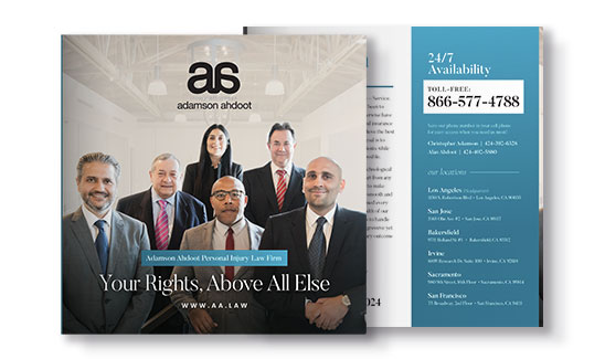 Image of a brochure for Adamson Ahdoot Personal Injury Law Firm featuring a group of six professionals and contact information on the right. The tagline reads, "Your Rights, Above All Else.