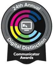 A circular award emblem reading "24th Annual Digital Distinction Communicator Awards," with a graphic of a computer monitor at its center and a black ribbon at the bottom.