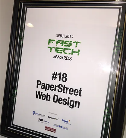 Framed certificate titled "SFBJ 2014 Fast Tech Awards" for #18, awarded to PaperStreet Web Design.