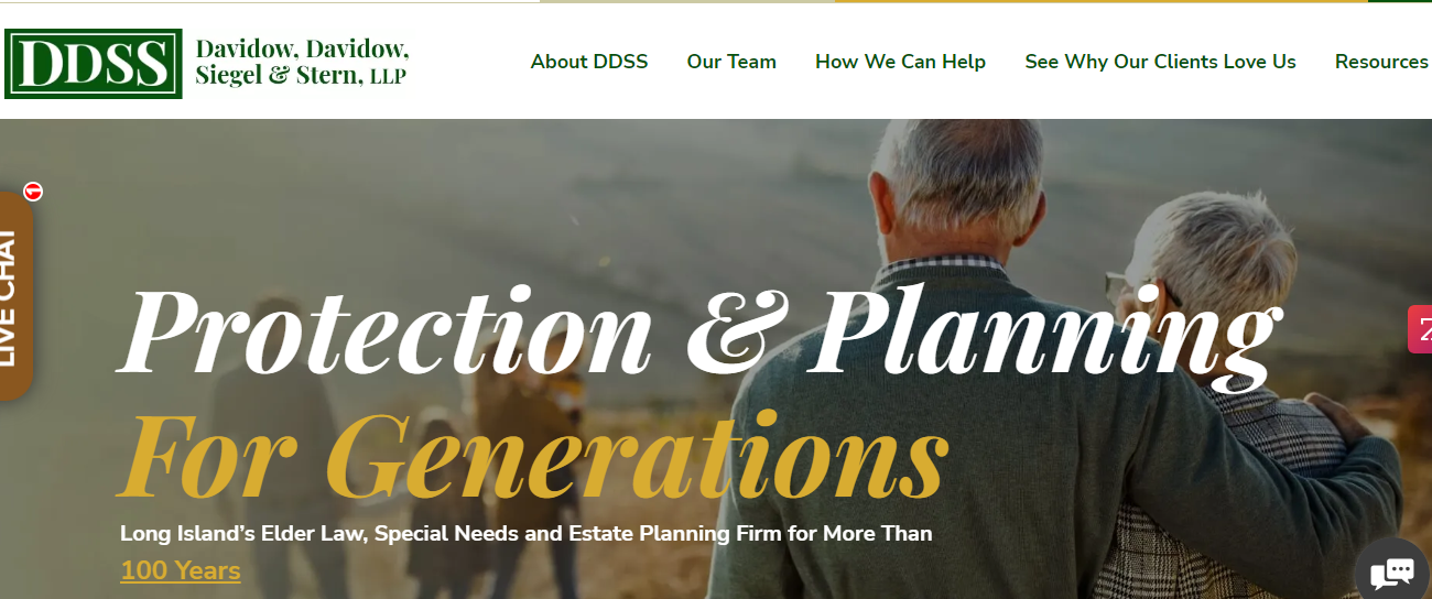 Banner for Davidow, Davidow, Siegel & Stern, LLP, featuring text: "Protection & Planning For Generations. Long Island's Elder Law, Special Needs, and Estate Planning Firm for More Than 100 Years.