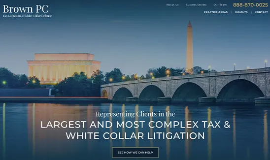Image of Brown PC law firm's homepage featuring a cityscape with a bridge and prominent buildings. The text highlights their expertise in complex tax and white-collar litigation. A contact number is also displayed.