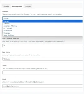 A form for entering attorney information, including fields for position, first letter of last name, last name, text, and email. The drop-down menu under 'Position' shows different roles, with 'Partner' selected.