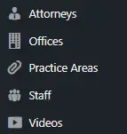 A black navigation sidebar with icons and text links labeled: Attorneys, Offices, Practice Areas, Staff, and Videos.