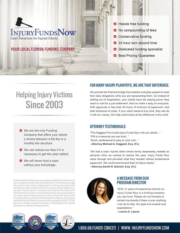 A flyer for InjuryFundsNow, a Florida funding company, detailing services and benefits, including no compounding fees, dedicated service, and best pricing guarantee. It features testimonials and a program director's message.