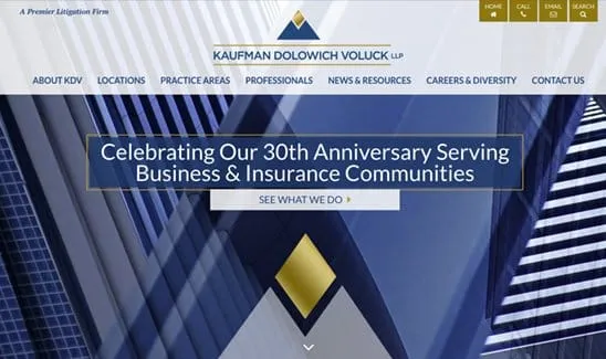 Homepage of Kaufman Dolowich Voluck LLP, displaying a banner that reads, "Celebrating Our 30th Anniversary Serving Business & Insurance Communities" with navigation links at the top.