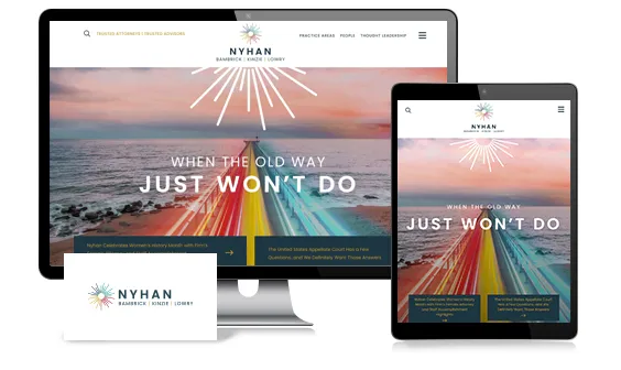 A website displayed on a computer monitor, tablet, and business card with the headline "When the old way just won't do" and colorful graphics. The site is for Nyhan, a law firm.