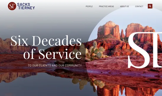 Sacks Tierney website showing "Six Decades of Service" message against a background of red rock formations and a lake, with navigation links including People, Practice Areas, About Us, and Contact.
