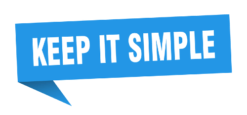 Blue speech bubble with white text that reads, "KEEP IT SIMPLE.