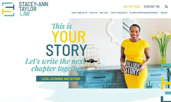 A smiling woman in a yellow dress stands in front of a blue cabinet. Text on the image includes "This is YOUR STORY," "Legal Guidance and Beyond," and "Stacey-Ann Taylor Law" with contact information.
