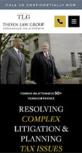 Two men in suits walking outside a building. Text reads: "Thorn Law Group - Experienced Tax Attorneys. Former IRS Attorneys with 50+ years experience. Resolving complex litigation & planning tax issues.