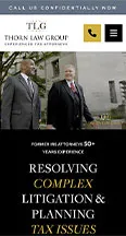 Two men in suits walking outside a building. Text reads: "Thorn Law Group - Experienced Tax Attorneys. Former IRS Attorneys with 50+ years experience. Resolving complex litigation & planning tax issues.
