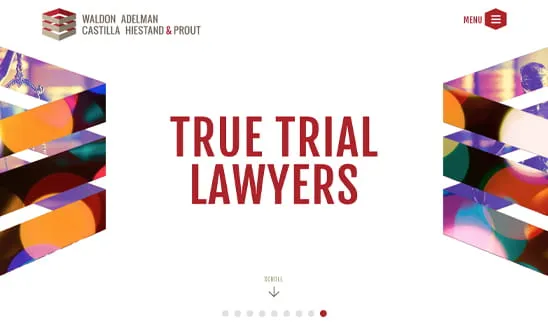 Website homepage of Waldon Adelman Castilla Hiestand & Prout featuring the text "TRUE TRIAL LAWYERS" in bold red letters against a white background, with colorful abstract shapes on both sides.