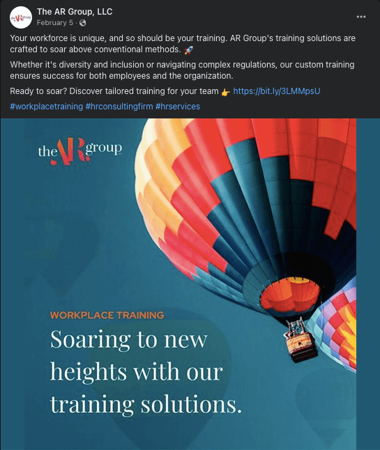 Image shows a promotional Facebook post from The AR Group, LLC featuring a colorful hot air balloon. Caption reads: "Soaring to new heights with our training solutions." Hashtags include #workplacetraining and #hrservices.