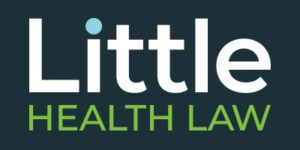 Logo for "Little Health Law" with the word "Little" in white font and a light blue dot over the "i" on a dark background. "HEALTH LAW" is written in lime green below "Little".