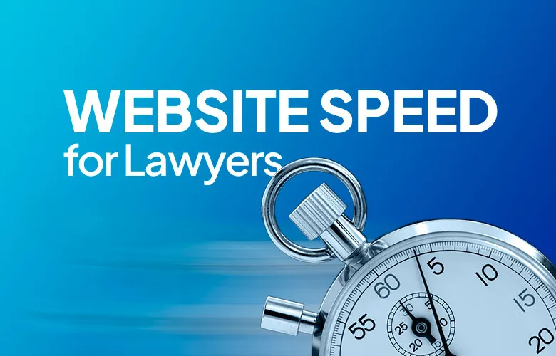 Website-Speed-for-Lawyers.jpg