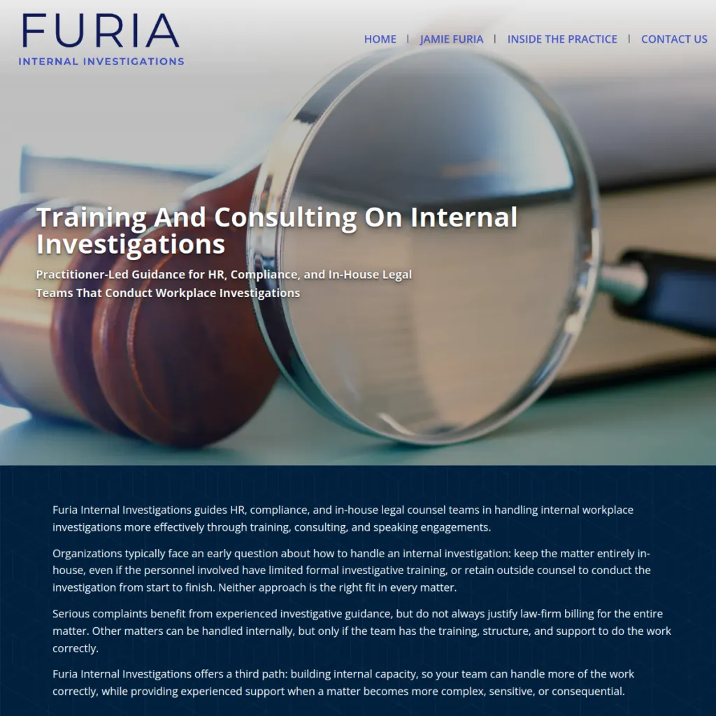 Furia guides HR, compliance, and legal teams in managing internal workplace investigations.