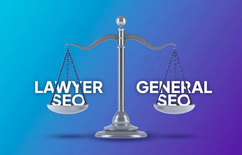 A balance scale with “Lawyer SEO” on one side and “General SEO” on the other side.